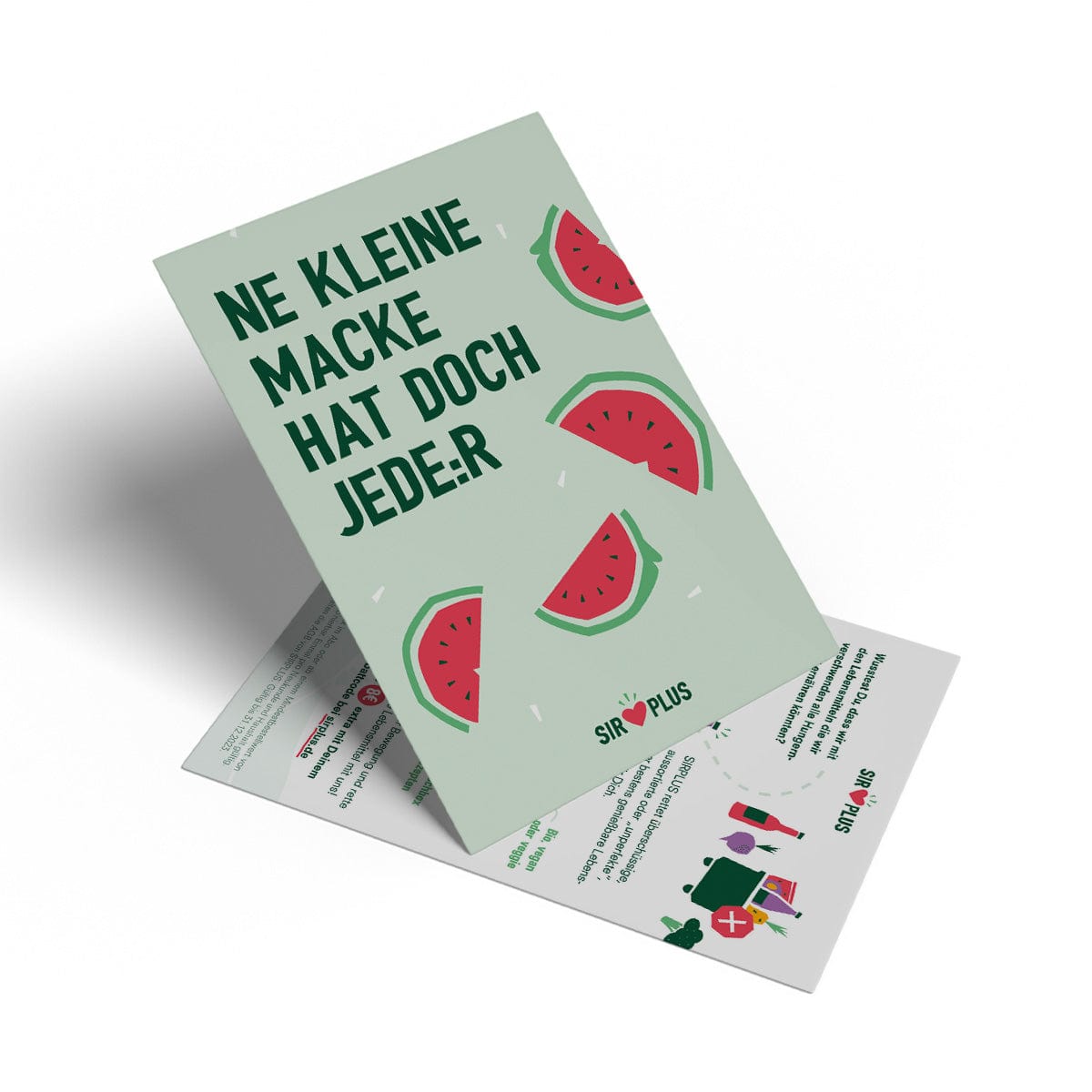 SIRPLUS SIRPLUS Postkarte, NE KLEINE MACKE HAT DOCH JEDE:R