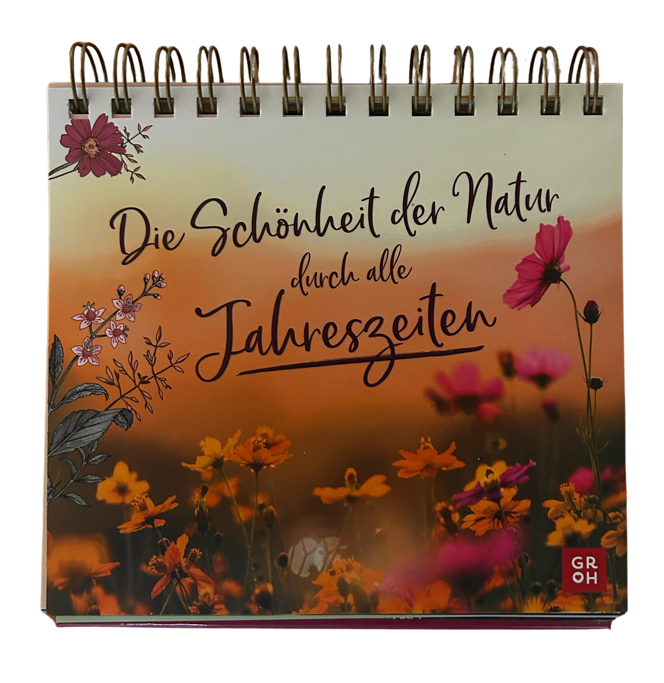 Groh Kalender - Die Schönheit der Natur durch alle Jahreszeiten